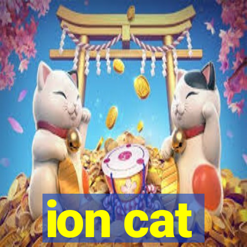 ion cat